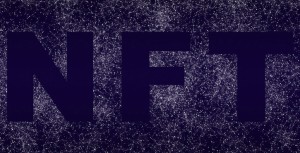 LE NFT, TITRE DE PROPRIÉTÉ NUMERIQUE CRÉATEUR D'UNICITÉ