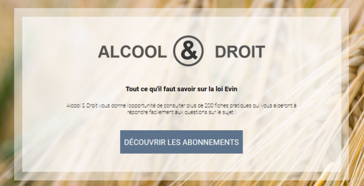 Communiquez sur les boissons alcoolisées sans craindre la loi Evin !