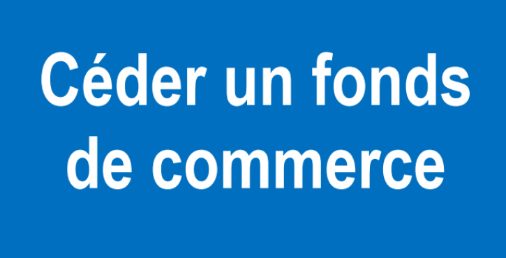 ➡️ Nouvelle édition du guide "Céder un fonds de commerce"