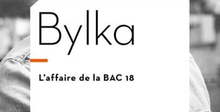 "Bylka : l'affaire de la BAC 18" [RECENSION]