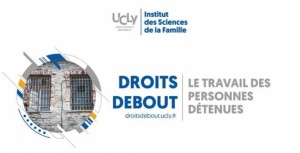 Synthèse de la journée de formation "le travail en prison", Certificat Universitaire "Droits debout"