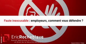 Faute inexcusable : employeurs, comment vous défendre ?