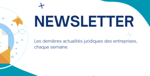 Les dernières actualités des entreprises - 28 août 2025 : Abus de majorité - Cotisations Urssaf des dirigeants non rémunérés - Enregistrement du capital social - Rédaction des statuts d'une SARL