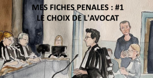 Mes fiches pratiques : #1 le choix de l'avocat